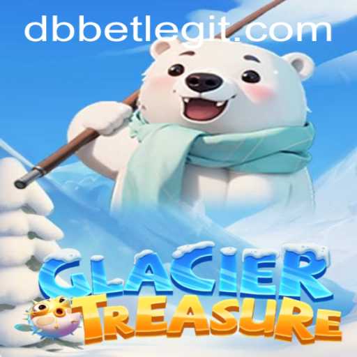 Discover the Thrills of GlacierTreasure: A New Era in Gaming with DBbet Features