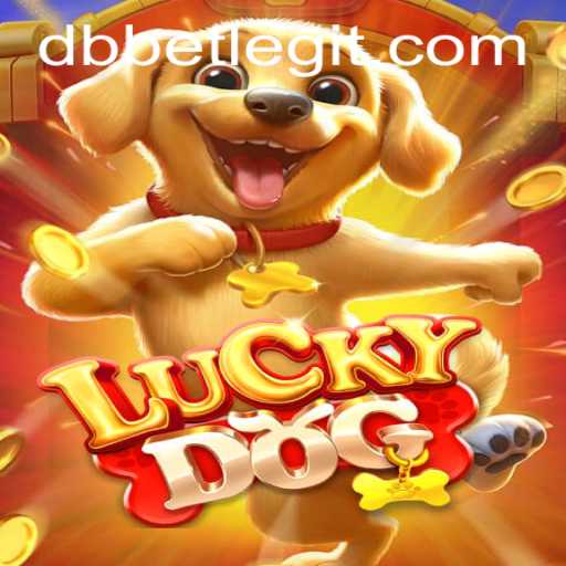Exploring the World of LuckyDog: A New Gaming Sensation by DBbet